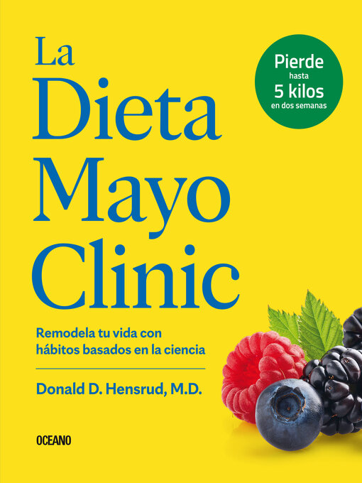 Title details for La dieta Mayo Clinic by Mayo Clinic - Available